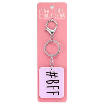 Sleutelhanger - I saw this & thought of You - #BFF