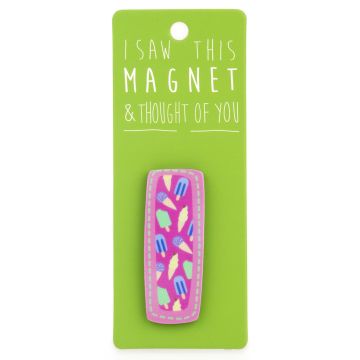 I saw this Magnet and .... - MA029 - Letter I