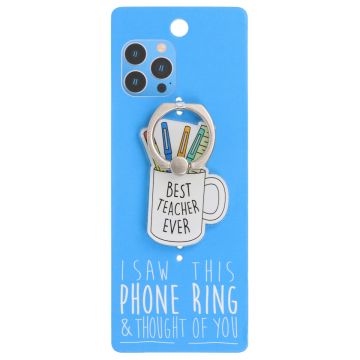 Phone Ring Holder - PR023 - I Saw this & thought of You - Teacher