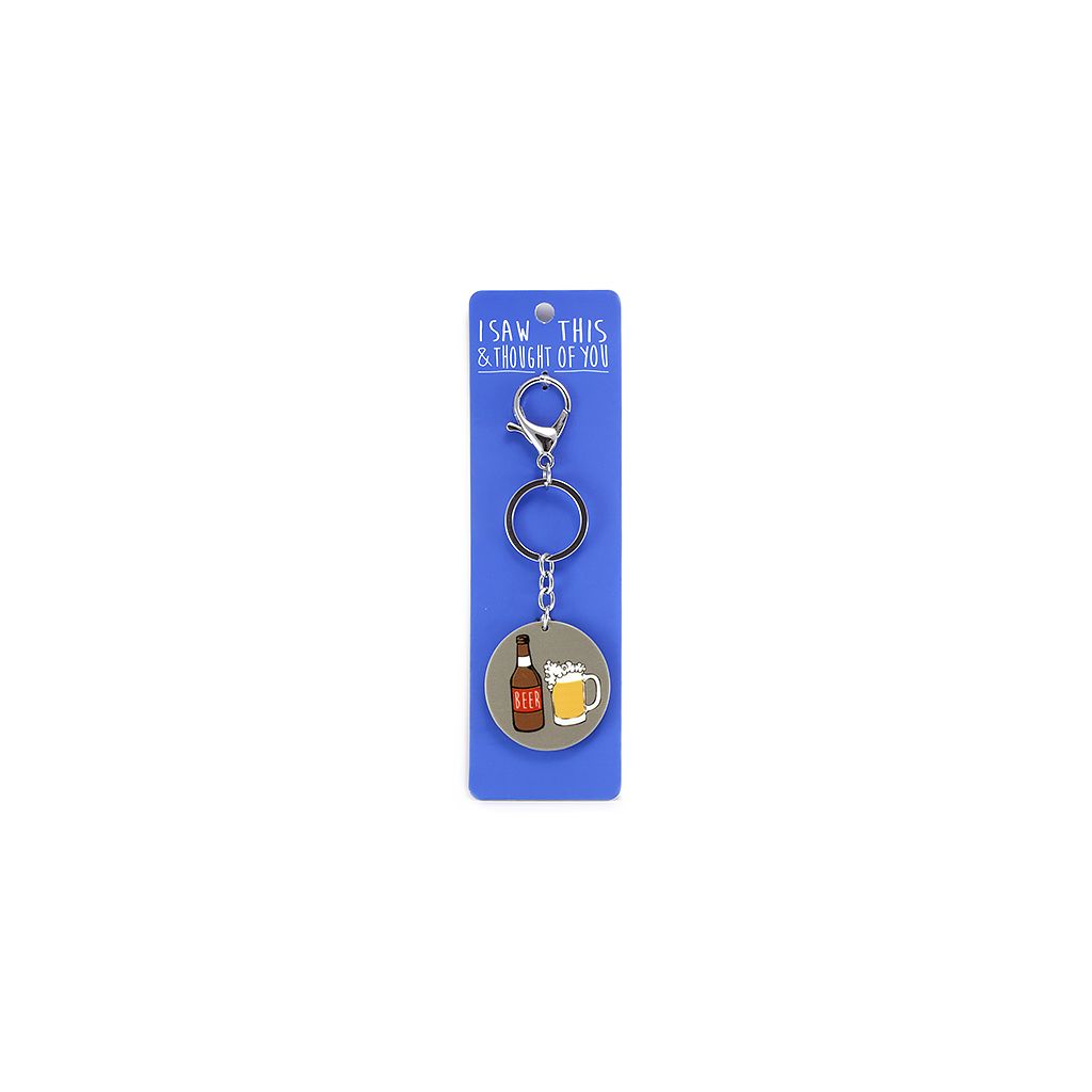 Keyring - I saw this & I thougth of You - Beer 